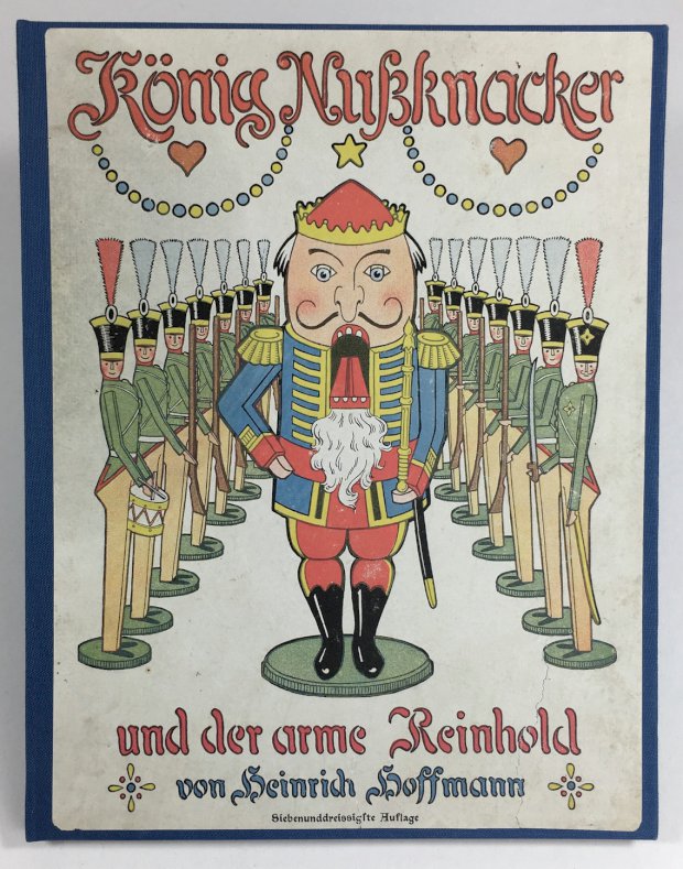 Abbildung von "König Nussknacker und der arme Reinhold. Ein Kindermährchen in Bildern von Heinrich Hoffmann..."