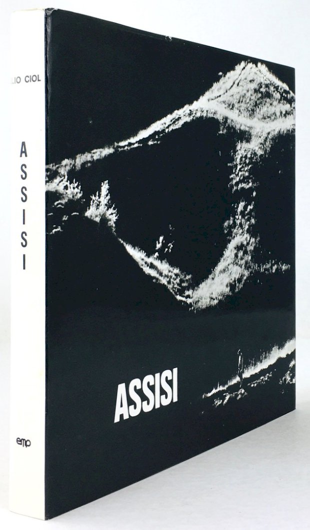 Abbildung von "Assisi. Bilder von Elio Ciol. Text von David M. Turoldo,..."