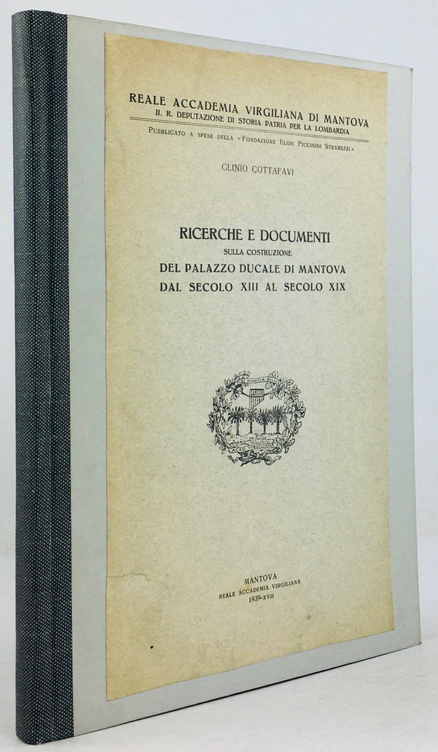 Abbildung von "Ricerche e Documenti sulla Construzione del Palazzo Ducale di Mantova dal Secolo XIII al Secolo XIX."