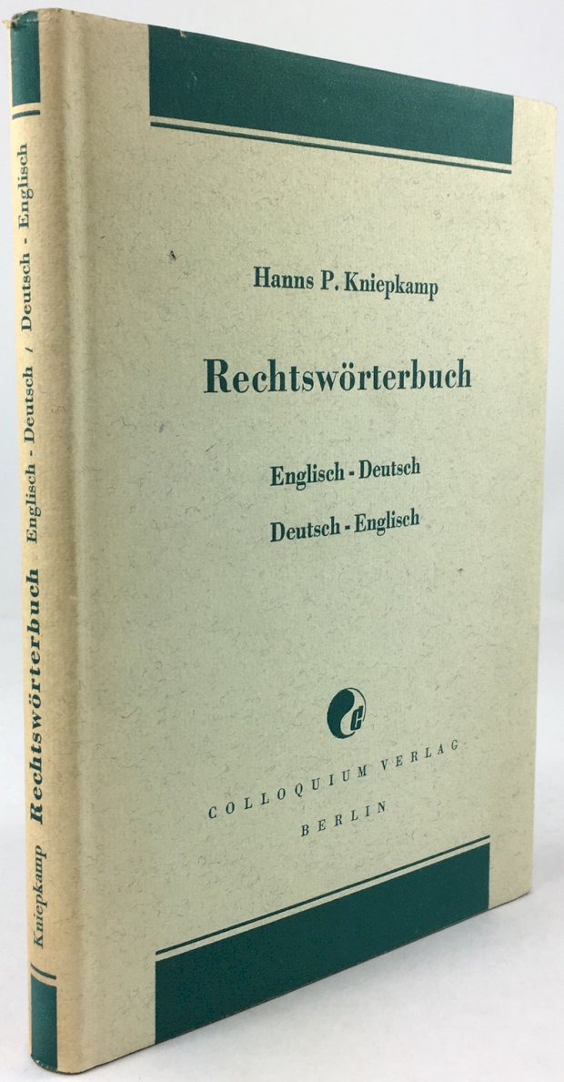 Abbildung von "Rechtswörterbuch. / Legal Dictionary. I. Teil: Englisch - Deutsch /..."