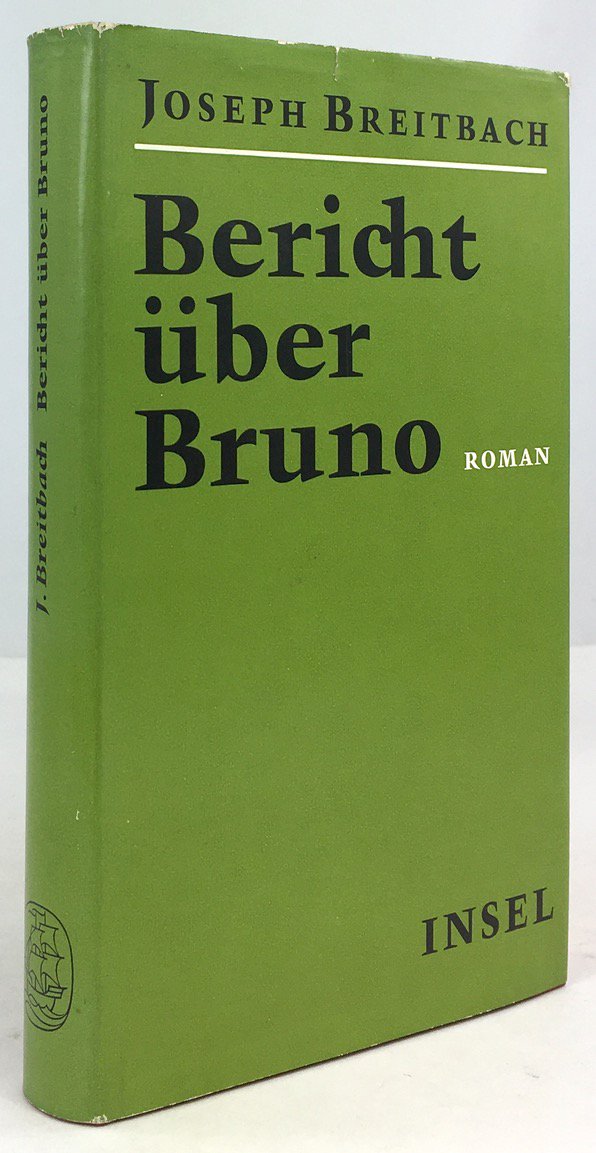 Abbildung von "Bericht über Bruno. Roman."