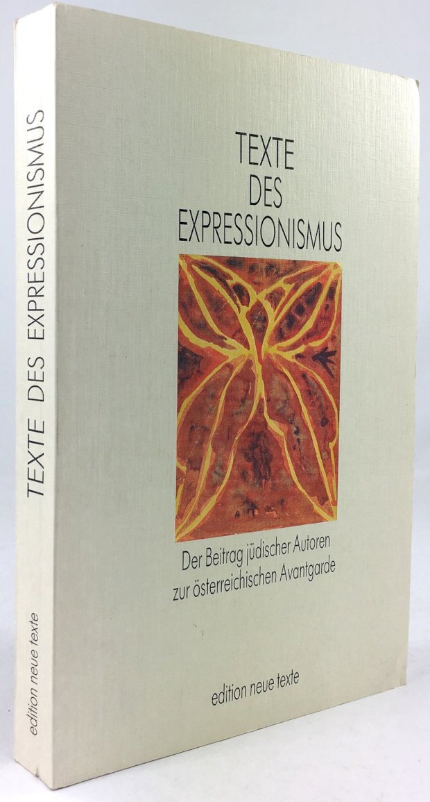 Abbildung von "Texte des Expressionismus. Der Beitrag jÃ¼discher Autoren zur Ã¶sterreichischen Avantgarde."