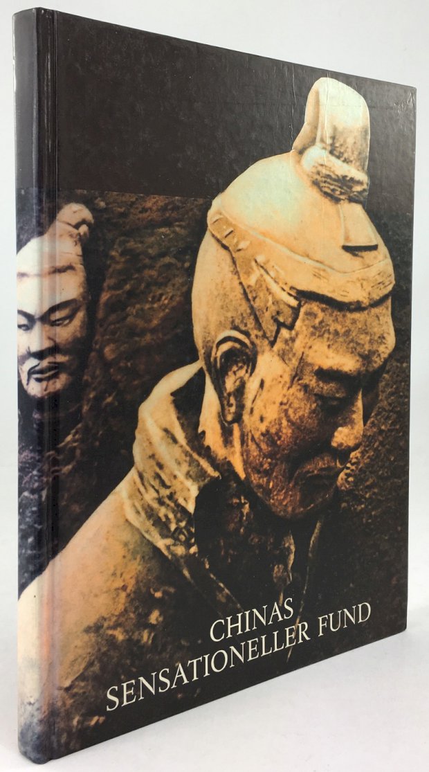 Abbildung von "Chinas sensationeller Fund. Quin Shi Huang Di - der erste Kaiser von China und sein Heer aus Ton..."