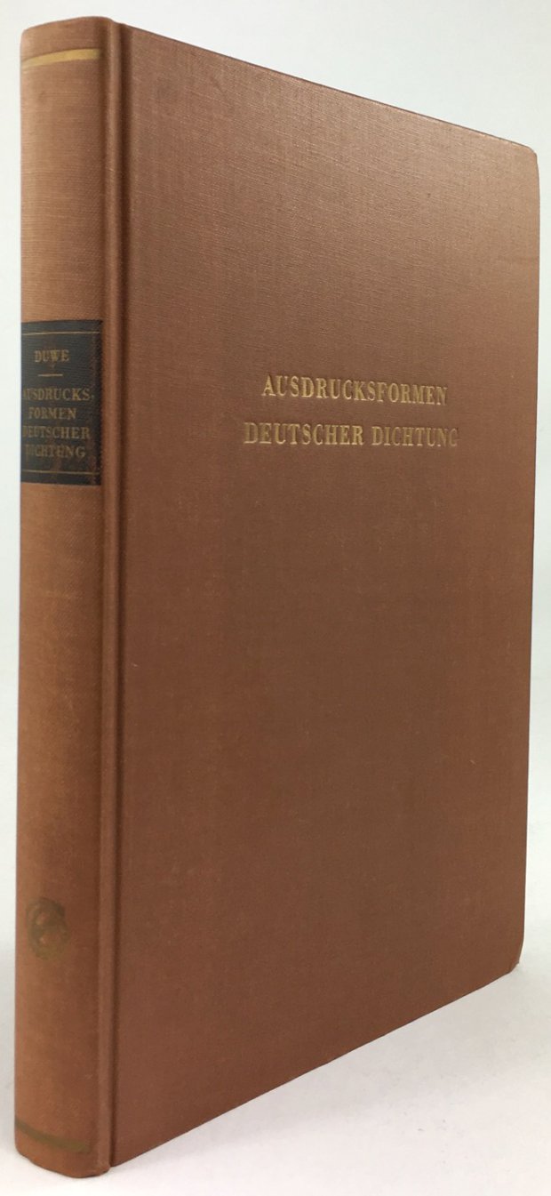 Abbildung von "Ausdrucksformen Deutscher Dichtung vom Naturalismus bis zur Gegenwart. Eine Stilgeschichte der Moderne."