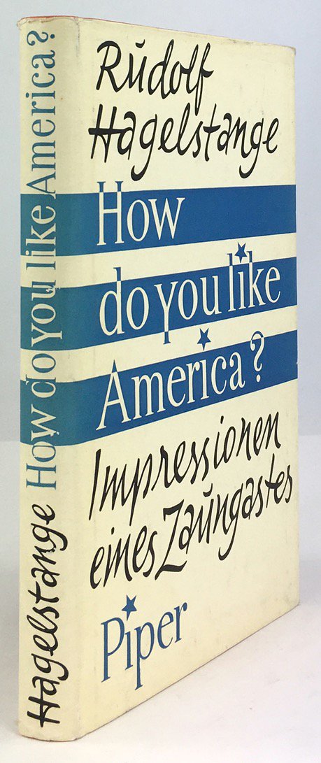 Abbildung von "How do you like America ? Impressionen eines Zaungastes. 10.-13.Tsd."