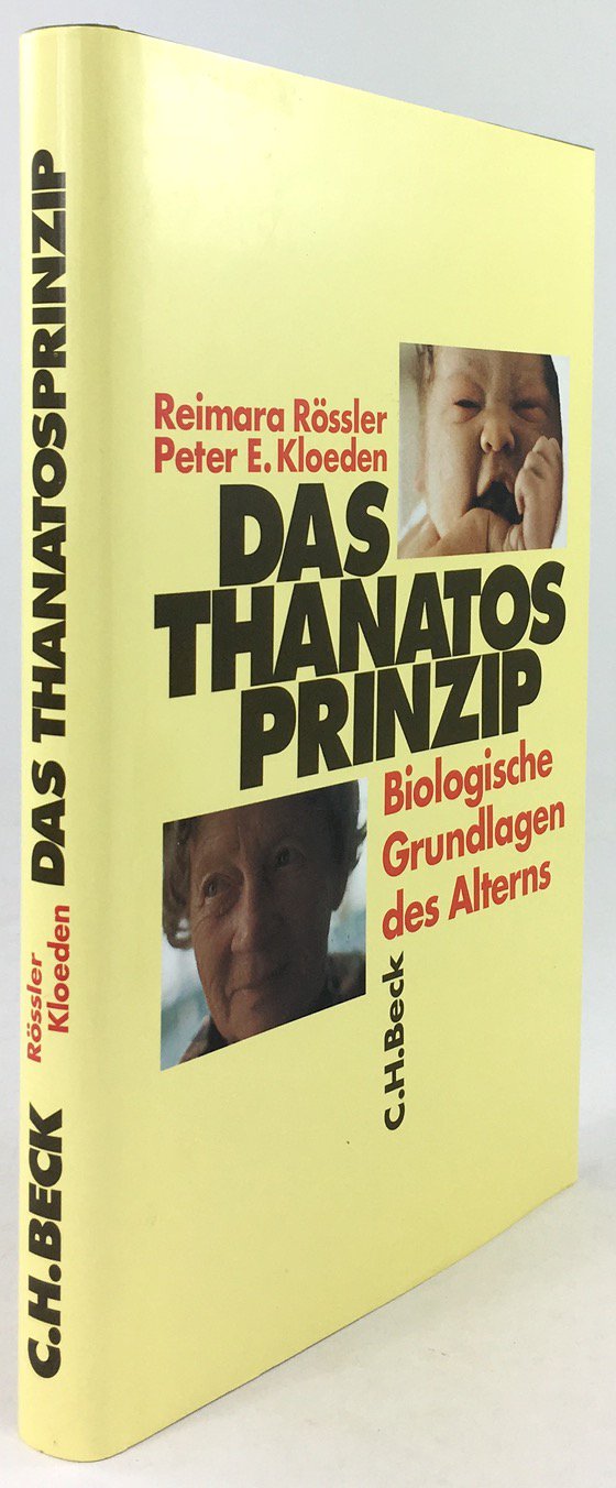 Abbildung von "Das Thanatosprinzip. Biologische Grundlagen des Alterns. Unter Mitwirkung von Otto E. Rössler und einem Vorwort von Peter Weibel..."
