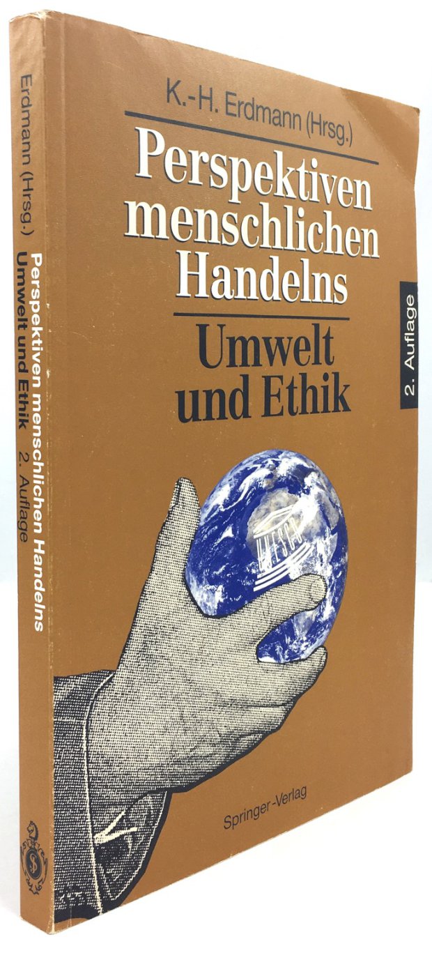 Abbildung von "Perspektiven menschlichen Handelns : Umwelt und Ethik. Zweite Auflage. Mit einem Geleitwort von Klaus Töpfer."