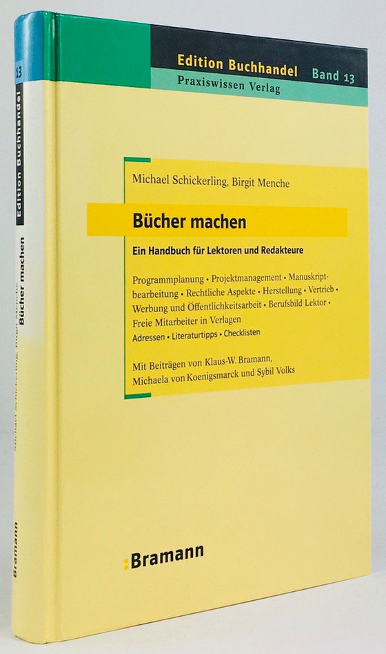 Abbildung von "Bücher machen. Ein Handbuch für Lektoren und Redakteure. Programmplanung, Projektmanagement,..."