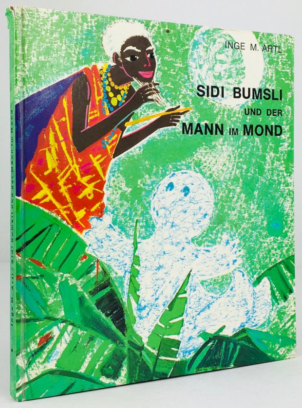 Abbildung von "Sidi Bumsli und der Mann im Mond. Illustrationen v. Helga Demmer."