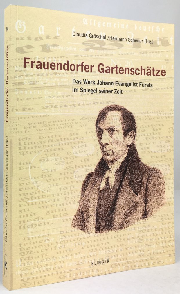 Abbildung von "Frauendorfer Gartenschätze. Das Werk Johann Evangelist Fürsts im Spiegel seiner Zeit."