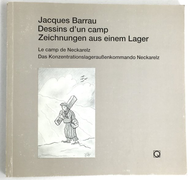Abbildung von "Dessins d'un camp. Le camp de Neckarelz. Avec un témoignage d'estime pour Louis-Eugene Sirvent..."