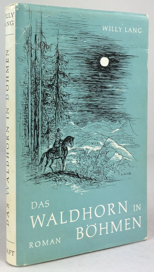 Abbildung von "Das Waldhorn in Böhmen. Roman. Mit vielen Zeichnungen des Verfassers."