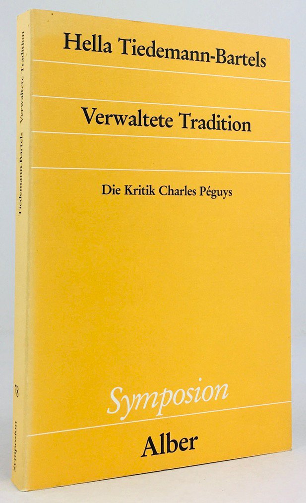 Abbildung von "Verwaltete Tradition. Die Kritik Charles Péguys."
