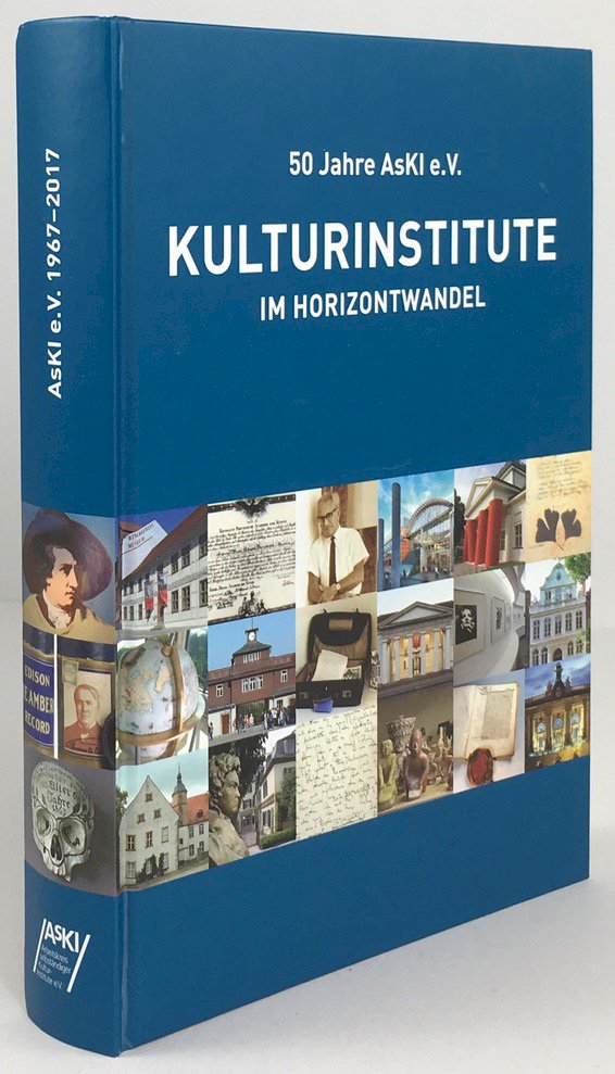 Abbildung von "Kulturinstitute im Horizontwandel. 50 Jahre Arbeitskreis selbständiger Kultur-Institute e.V."