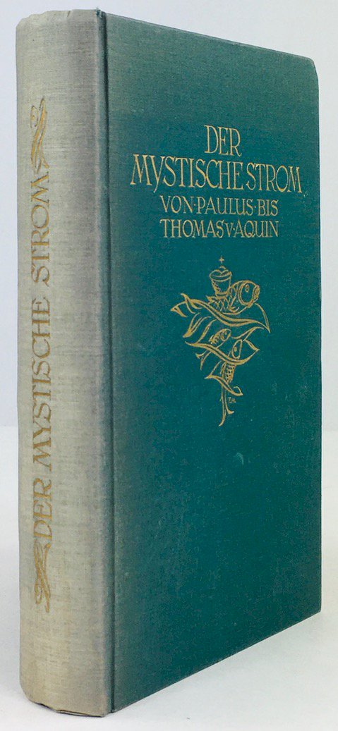 Abbildung von "Der mystische Strom. Von Paulus bis Thomas von Aquin."