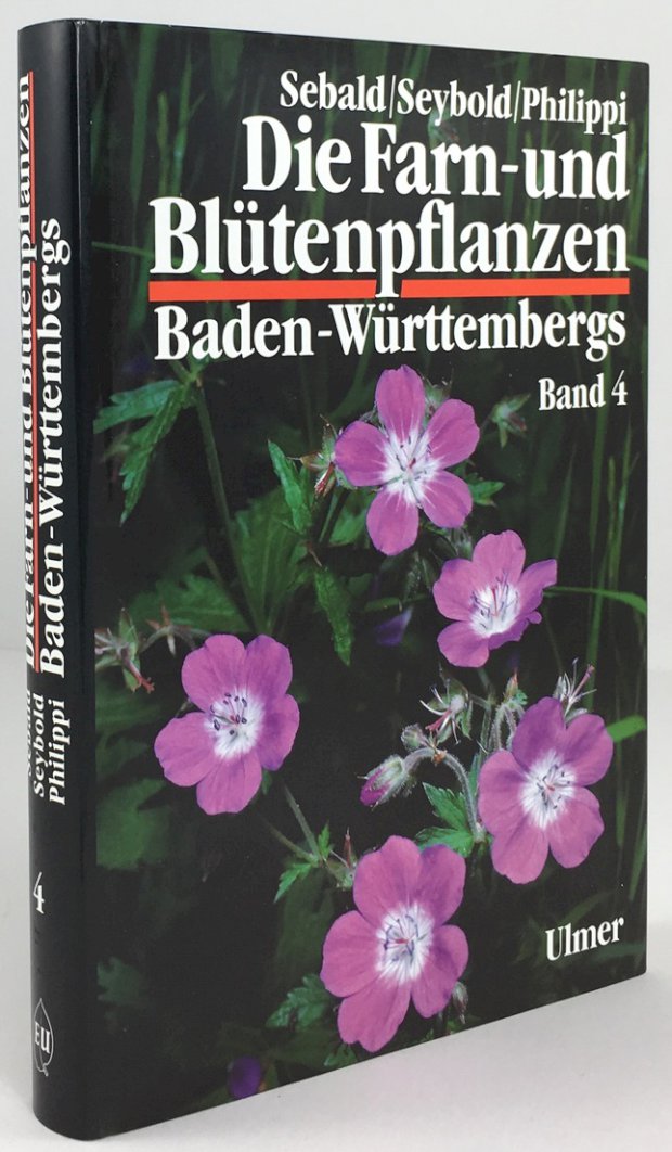 Abbildung von "Die Farn- und Blütenpflanzen Baden-Württembergs - Band 4: Spezieller Teil (Spermatophyta,..."