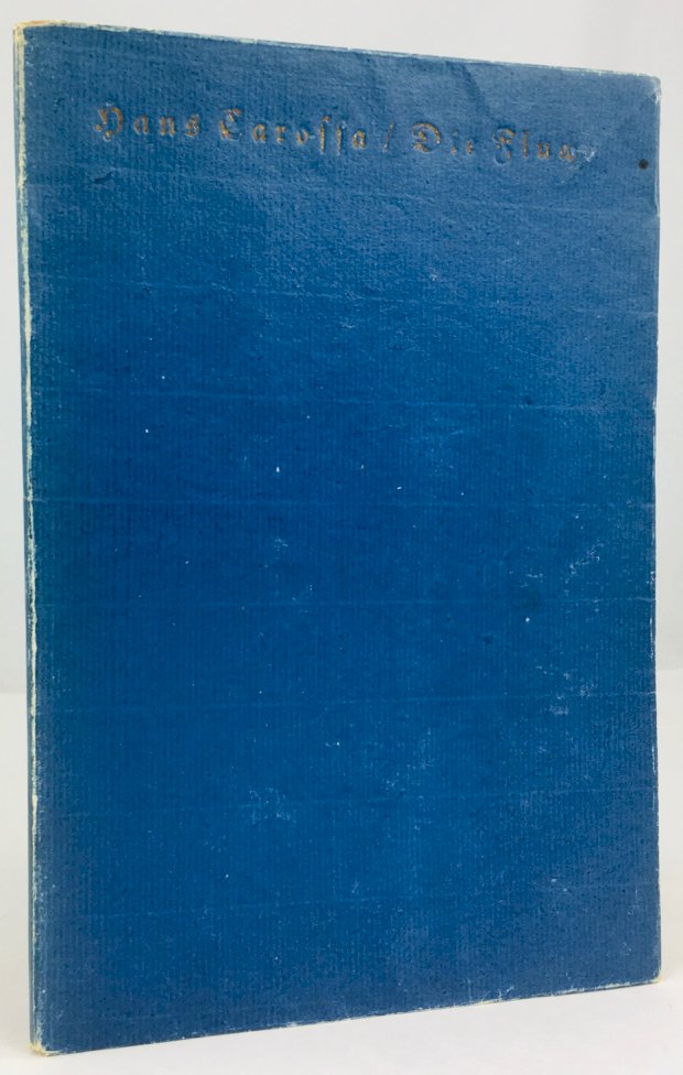 Abbildung von "Die Flucht. Ein Gedicht aus Doktor Bürgers Nachlaß herausgegeben von Hans Carossa."