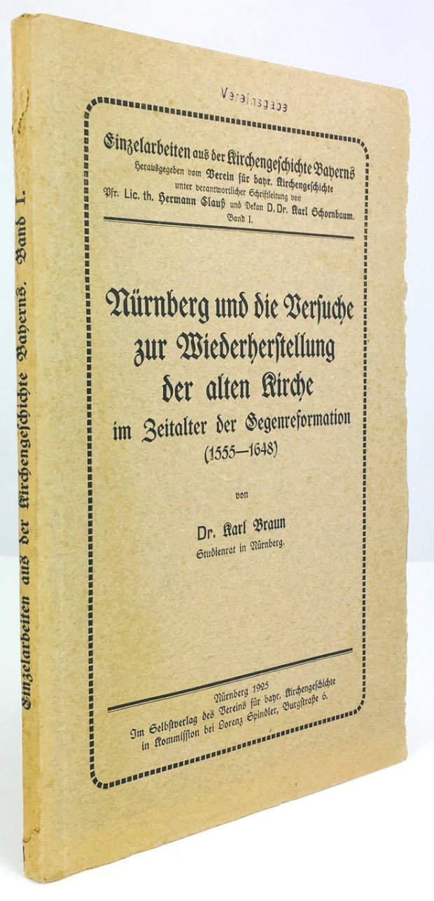Abbildung von "Nürnberg und die Versuche zur Wiederherstellung der alten Kirche im Zeitalter der Gegenreformation (1555-1648)."