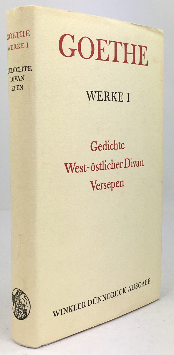 Abbildung von "Gedichte / West-östlicher Divan / Epen. Mit einer Einführung von Victor Lange und Anmerkungen von Eva-Maria Lenz..."