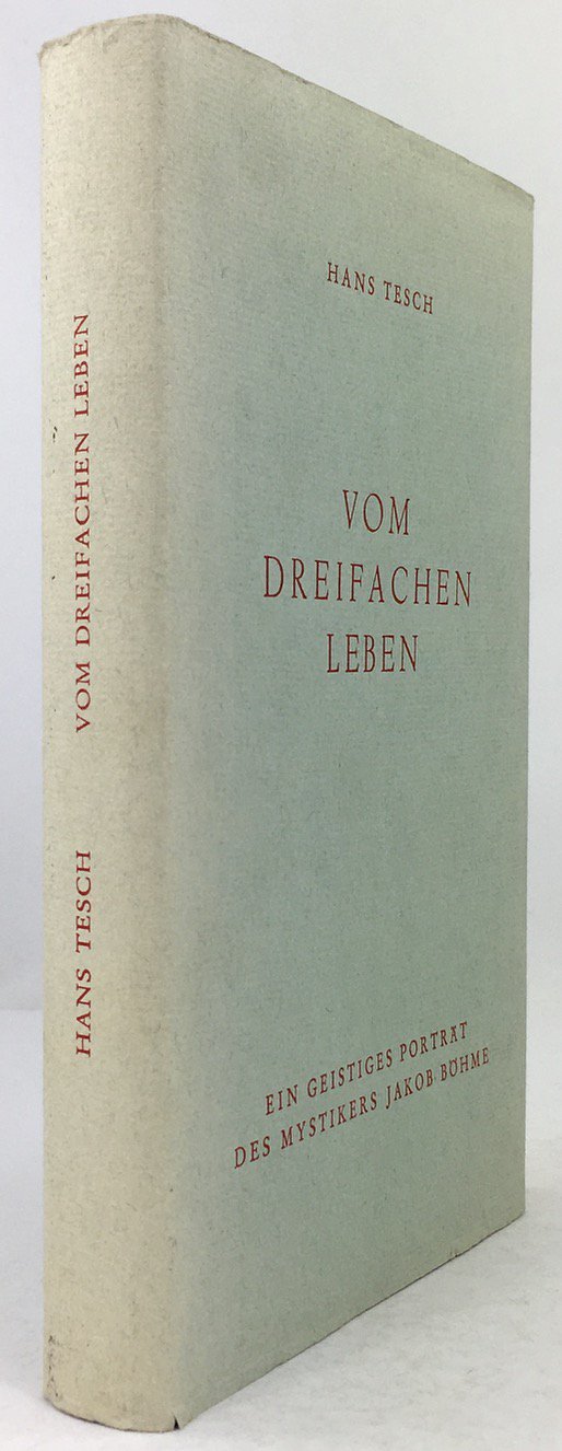 Abbildung von "Vom Dreifachen Leben. Ein geistiges Porträt des Mystikers Jakob Böhme."