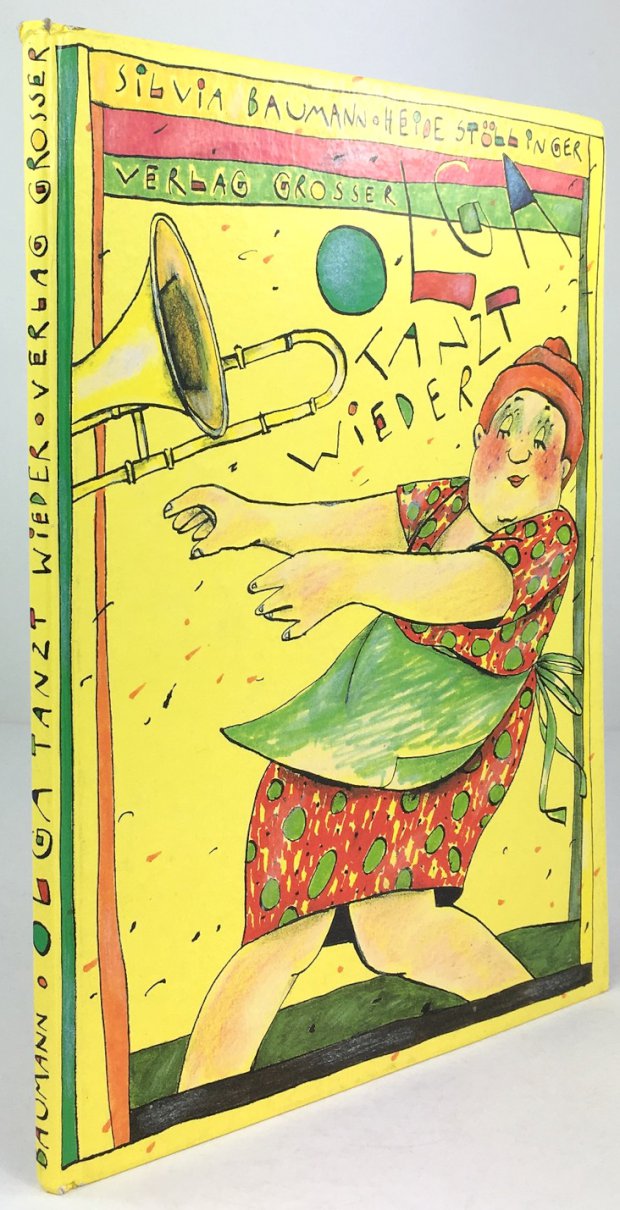 Abbildung von "Olga tanzt wieder. Eine fröhlich-verrückte Posaunengeschichte. (Titel u. Untertitel auf Deckel und Deckelrückseite)."