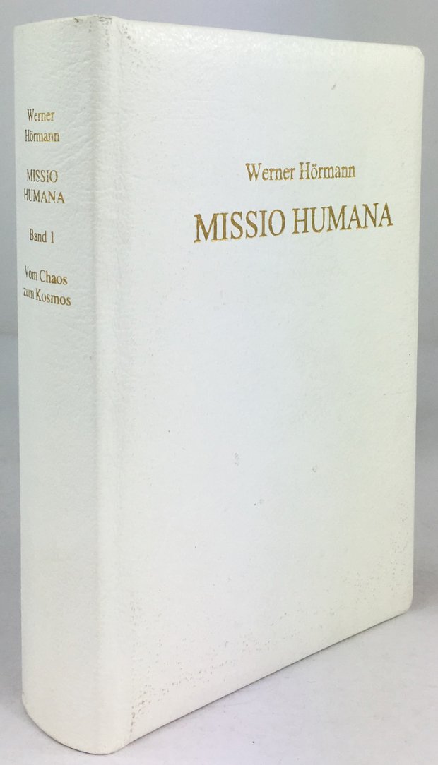 Abbildung von "Missio Humana. Band 1 : Vom Chaos zum Kosmos."