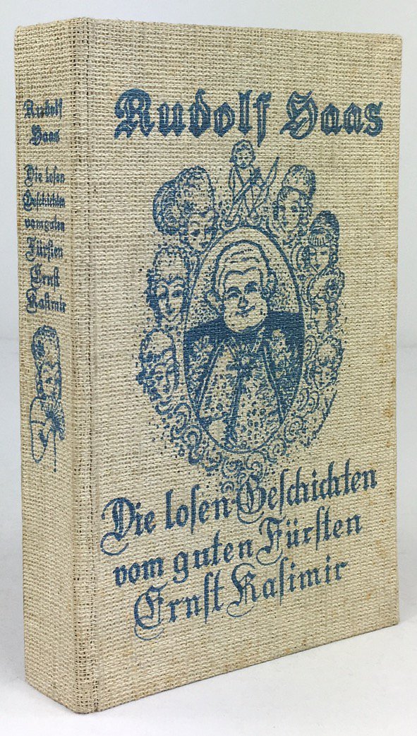 Abbildung von "Die losen Geschichten vom guten Fürsten Ernst Kasimir. Mit Vollbildern und Buchschmuck von C. Oenström,..."