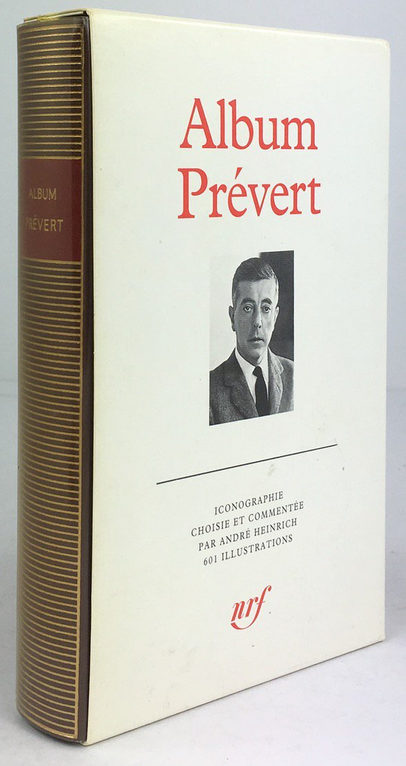 Abbildung von "Album Jacques Prévert. Iconographie choisie et commentée par André Heinrich."