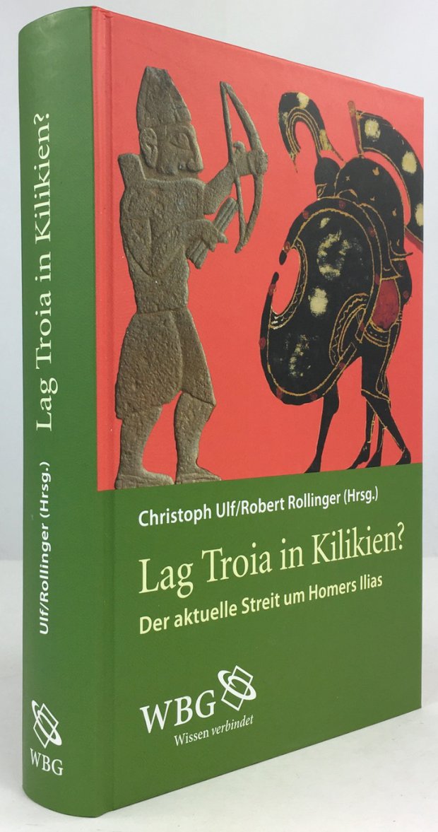 Abbildung von "Lag Troia in Kilikien? Der aktuelle Streit um Homers Ilias."