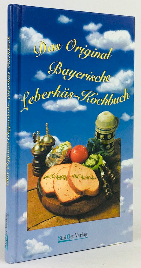 Abbildung von "Das Original Bayerische Leberkäs-Kochbuch."
