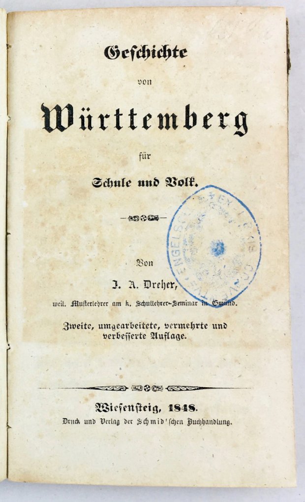 Abbildung von "Geschichte von Württemberg für Schule und Volk. Zweite, umgearbeitete, vermehrte und verbesserte Auflage."