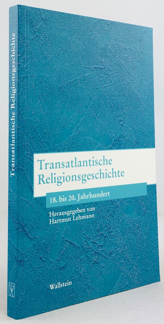 Abbildung von "Transatlantische Religionsgeschichte 18. bis 20. Jahrhundert."