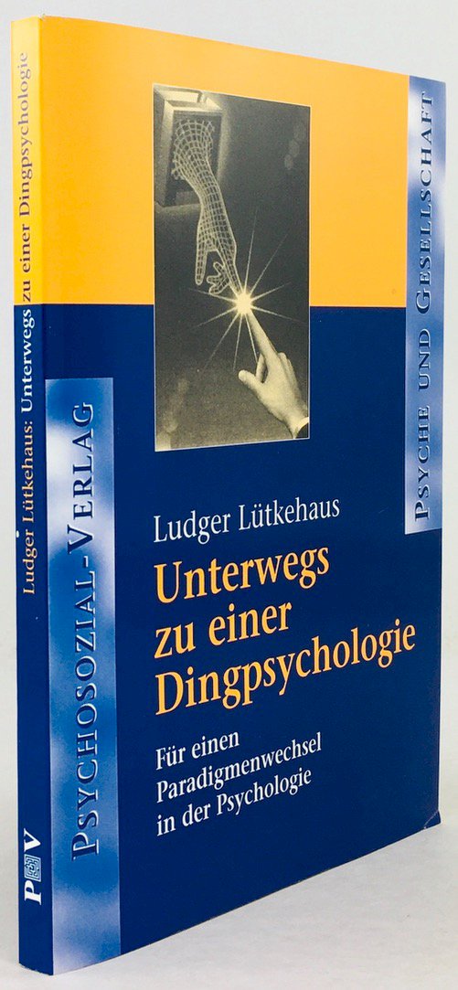 Abbildung von "Unterwegs zu einer Dingpsychologie. Für einen Paradigmenwechsel in der Psychologie."