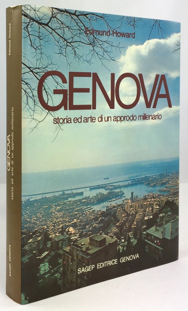 Abbildung von "Genova. Storia ed arte di un approdo millenario. Seconda edizione."