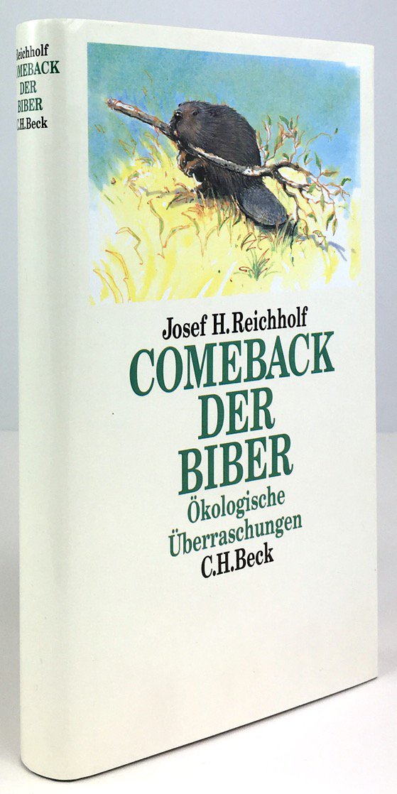 Abbildung von "Comeback der Biber. Ökologische Überraschungen."