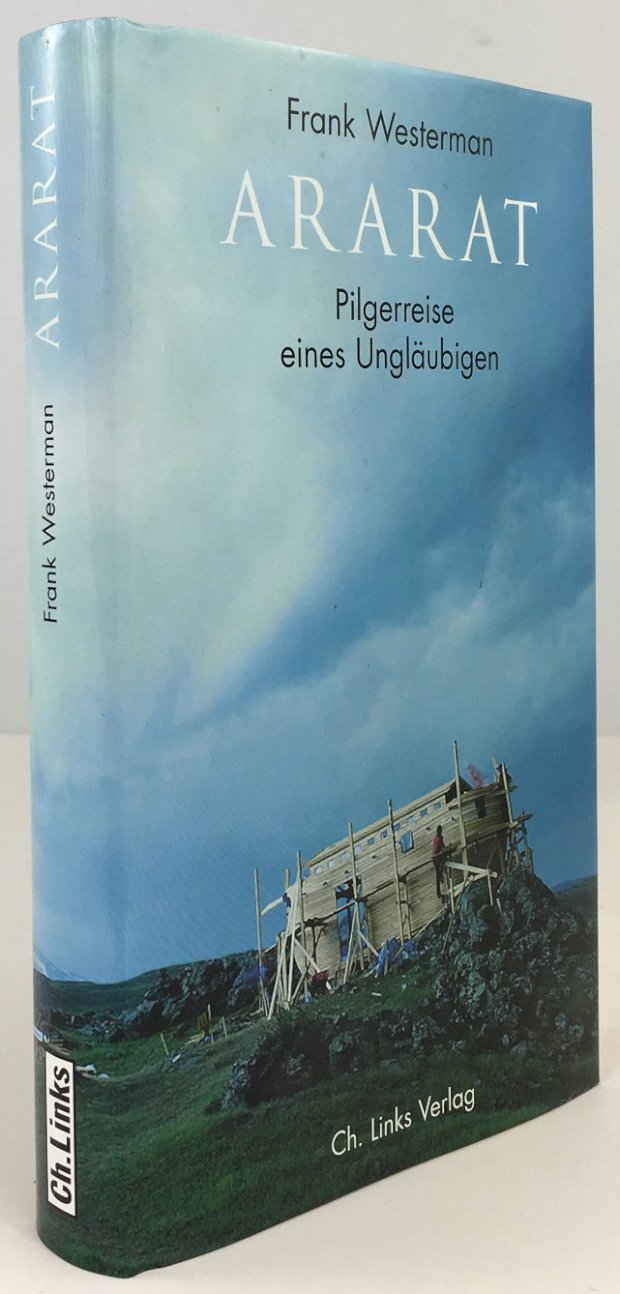 Abbildung von "Ararat. Pilgerreise eines Ungläubigen. Aus dem Niederländischen von Stefan Häring und Verena Kiefer."
