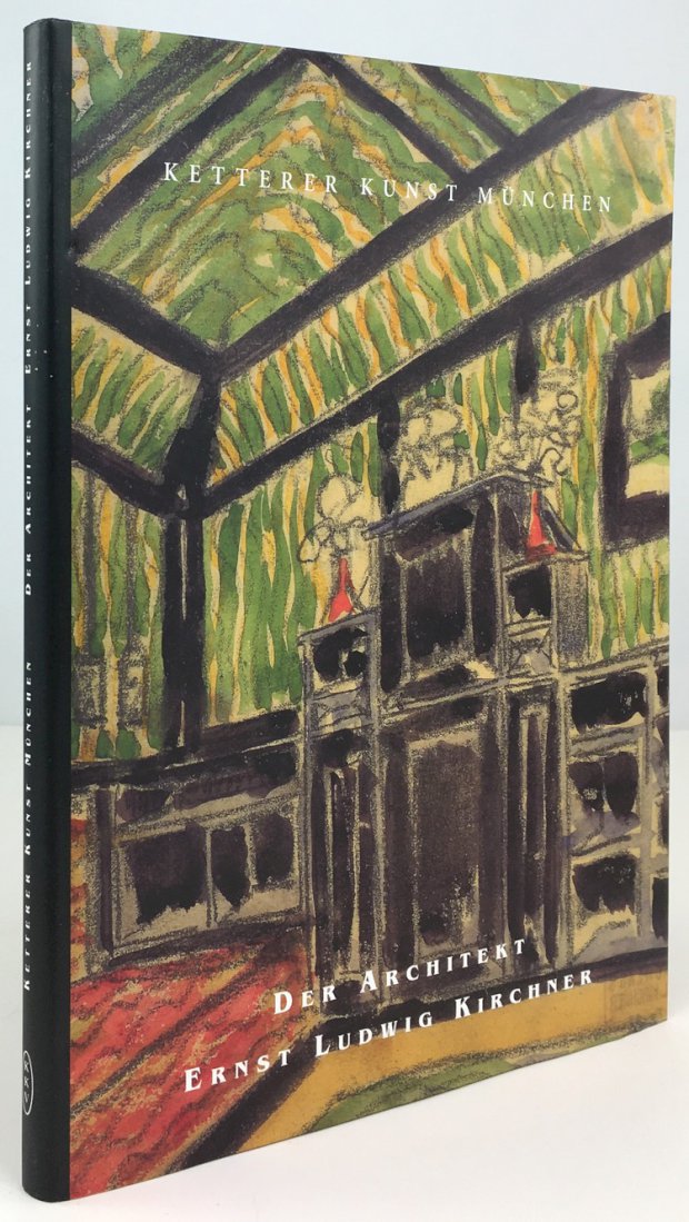 Abbildung von "Der Architekt Ernst Ludwig Kirchner. Diplomarbeit und Studienentwürfe 1901 - 1905. aus dem Nachlaß erstmals publiziert..."
