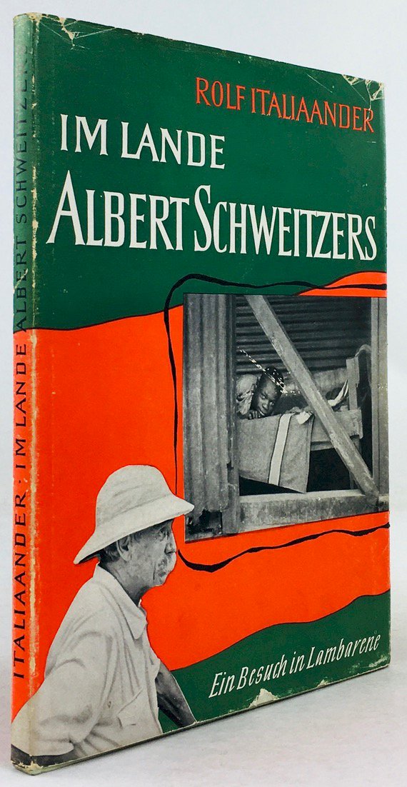 Abbildung von "Im Lande Albert Schweitzers. Ein Besuch in Lambarene. Mit 66 Abbildungen."