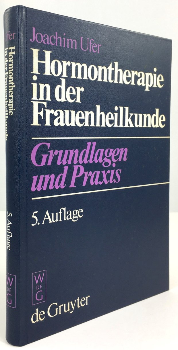 Abbildung von "Hormontherapie in der Frauenheilkunde. Grundlagen und Praxis. 5. Auflage."