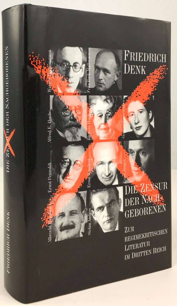 Abbildung von "Die Zensur der Nachgeborenen. Zur regimekritischen Literatur im Dritten Reich..."