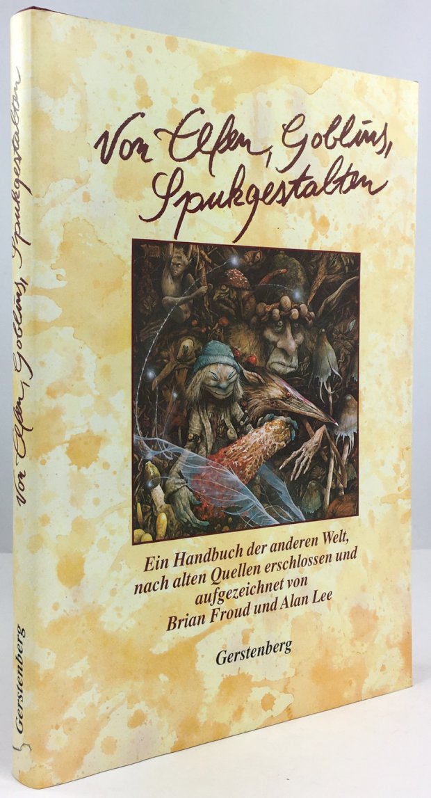 Abbildung von "Von Elfen, Goblins, Spukgestalten. Ein Handbuch der anderen Welt, nach alten Quellen erschlossen und aufgezeichnet..."