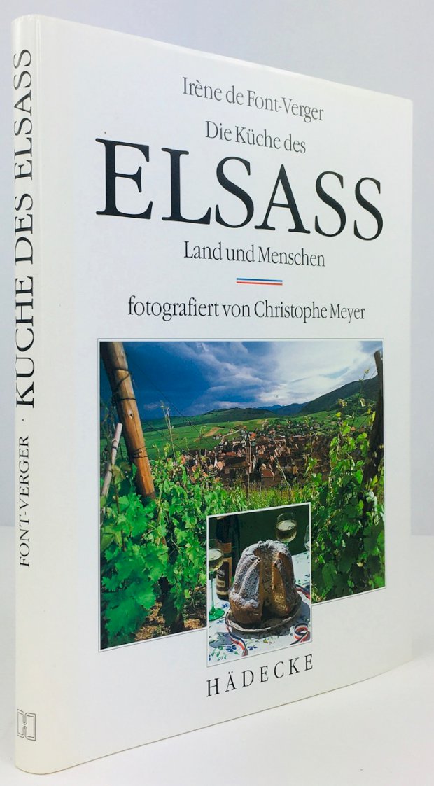 Abbildung von "Die Küche des Elsass. Land und Menschen. Fotografiert von Christophe Meyer."