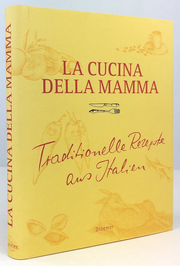 Abbildung von "La Cucina della mamma. Traditionelle Rezepte aus Italien. Illustrationen von Lucia Obi."