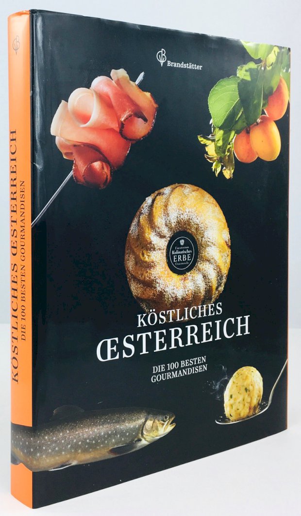 Abbildung von "Köstliches Österreich. Die 100 besten Gourmandisen."