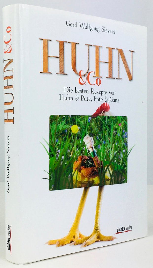 Abbildung von "Huhn & Co. Die besten Rezepte von Huhn & Pute, Ente & Gans. Mit Fotos von Peter Barci."