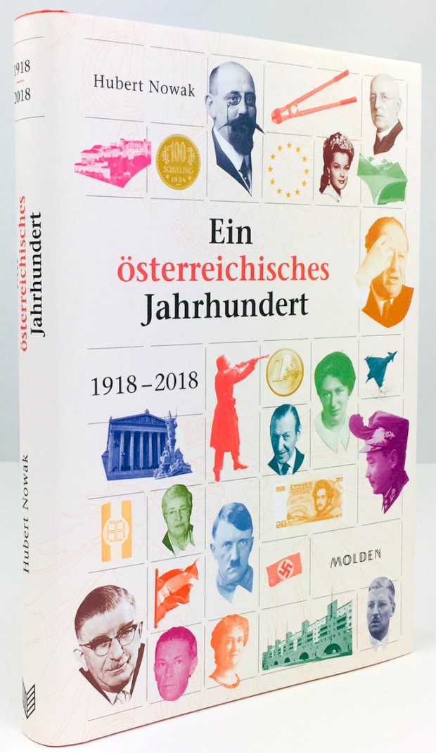 Abbildung von "Ein österreichisches Jahrhundert 1918 - 2018."