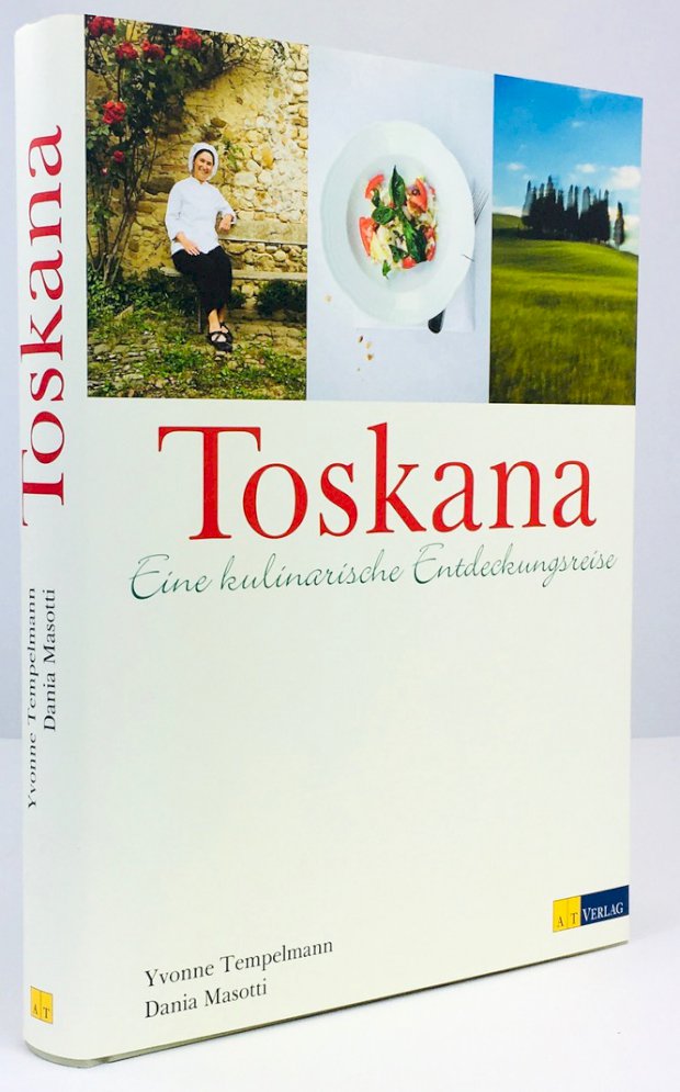 Abbildung von "Toskana. Eine kulinarische Entdeckungsreise. Fotografiert von Michael Wissing."
