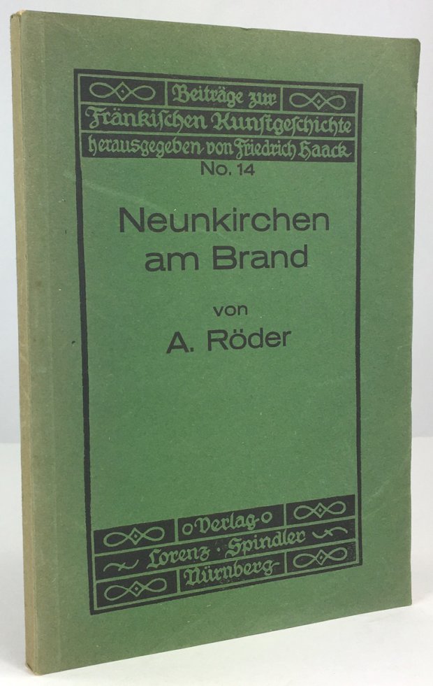 Abbildung von "Neunkirchen am Brand. Ein Beitrag zur Kunstgeschichte Frankens. (Inaugural-Dissertation)."