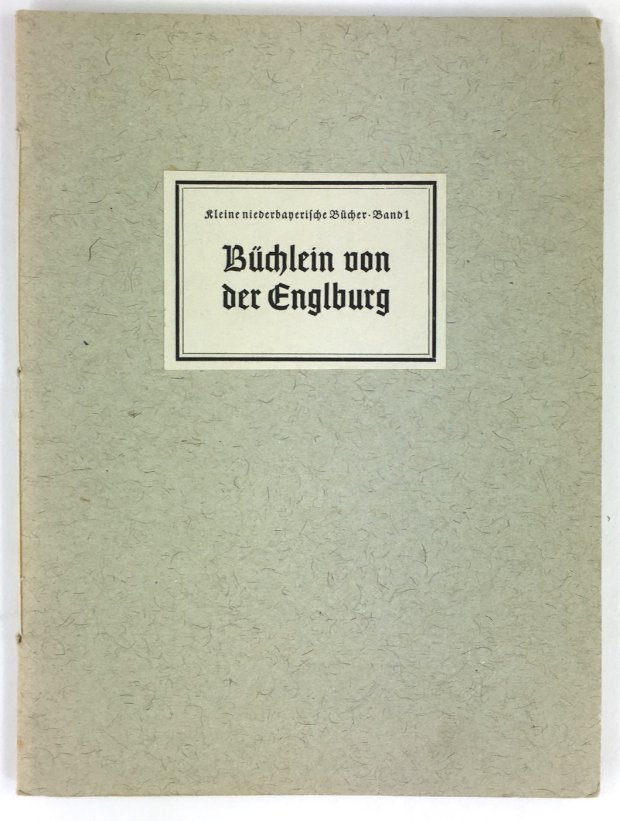 Abbildung von "Büchlein von der Englburg. Mit Holzschnitten von Rupert Hans Stöcker..."