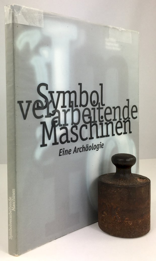Abbildung von "Symbol verarbeitende Maschinen. Eine Archäologie."